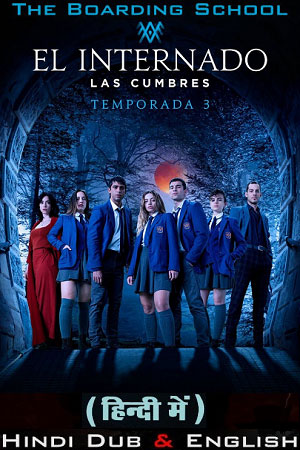 The Boarding School: Las Cumbres