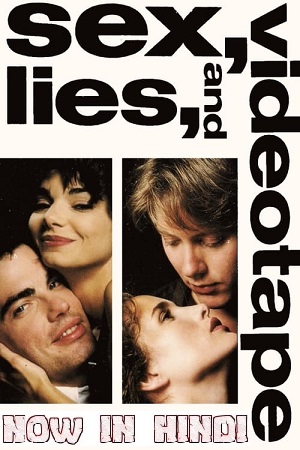 Sex Lies and Videotape