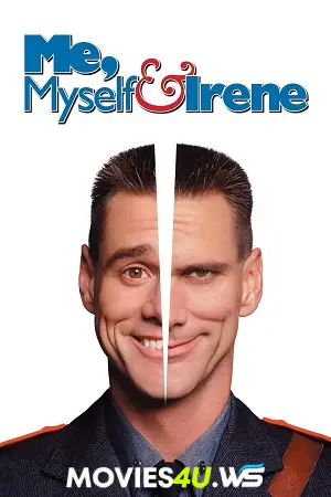 Me, Myself & Irene