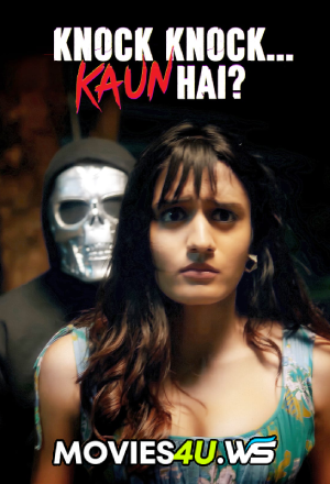 Knock Knock Kaun Hai