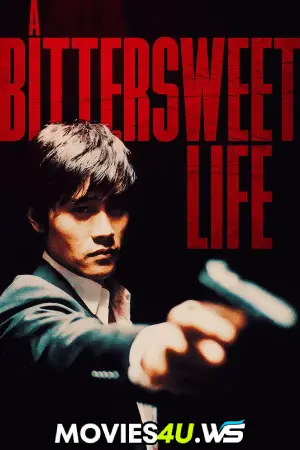 A Bittersweet Life