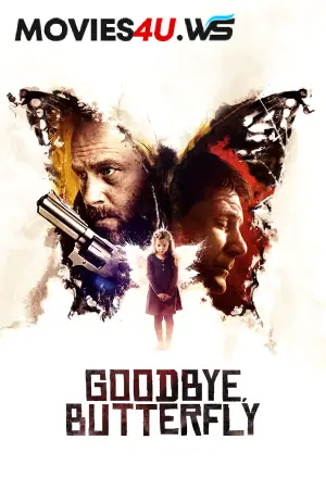 Goodbye, Butterfly